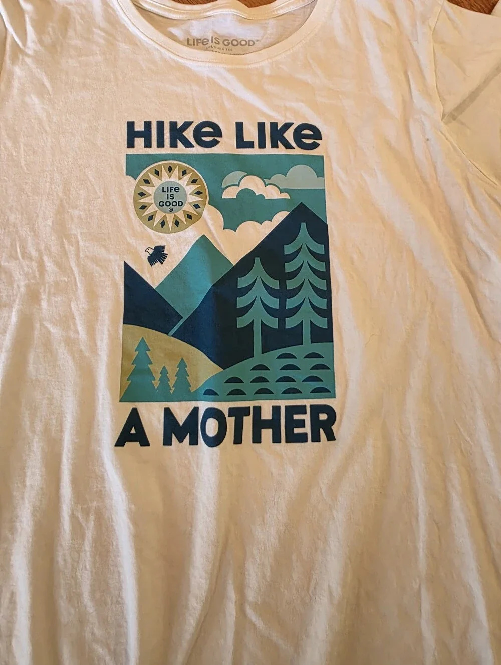 Life Is Good Hike Like A Mother Crusher Tee